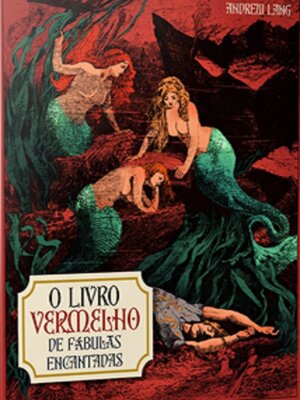 cover image of O livro vermelho de fábulas encantadas